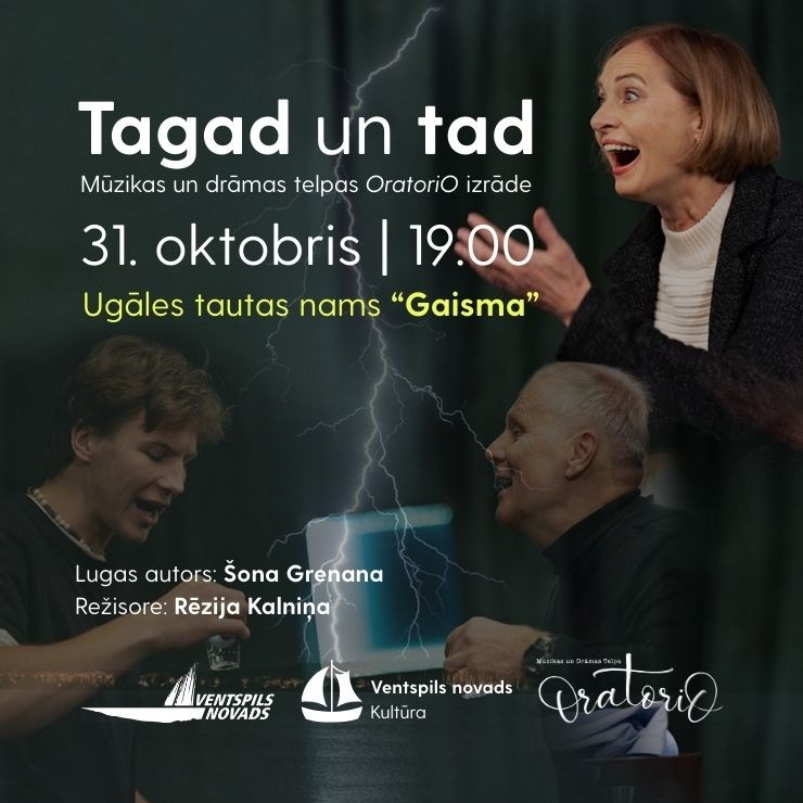 Izrādes "Mūzikas un drāmas telpas OratoriO – izrāde "Tagad un tad"" attels