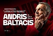 Meklēšanas rezultāta izrādes "Andris Baltacis / Latgalietis Pasaulē / 40 gadi uz skatuves" attels