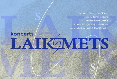 Izrādes "Jauktā kora LAIKS jubilejas koncerts “LAIK(s)METS”" attels