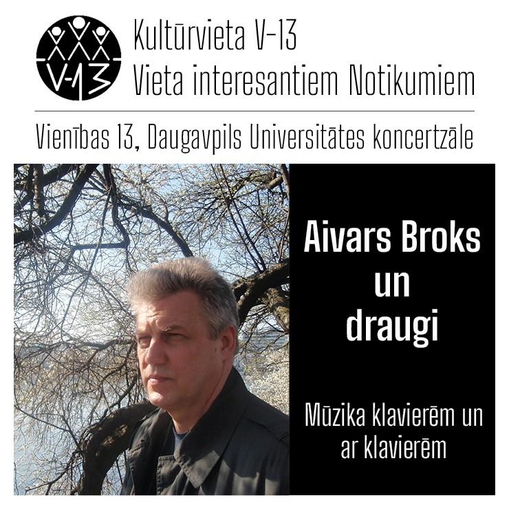 Izrādes "Aivars Broks un draugi “Mūzika klavierēm un ar klavierēm”" attels