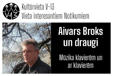 Izrādes "Aivars Broks un draugi “Mūzika klavierēm un ar klavierēm”" attels
