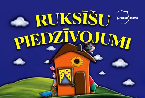 Izrādes "RUKSĪŠU PIEDZĪVOJUMI" attels