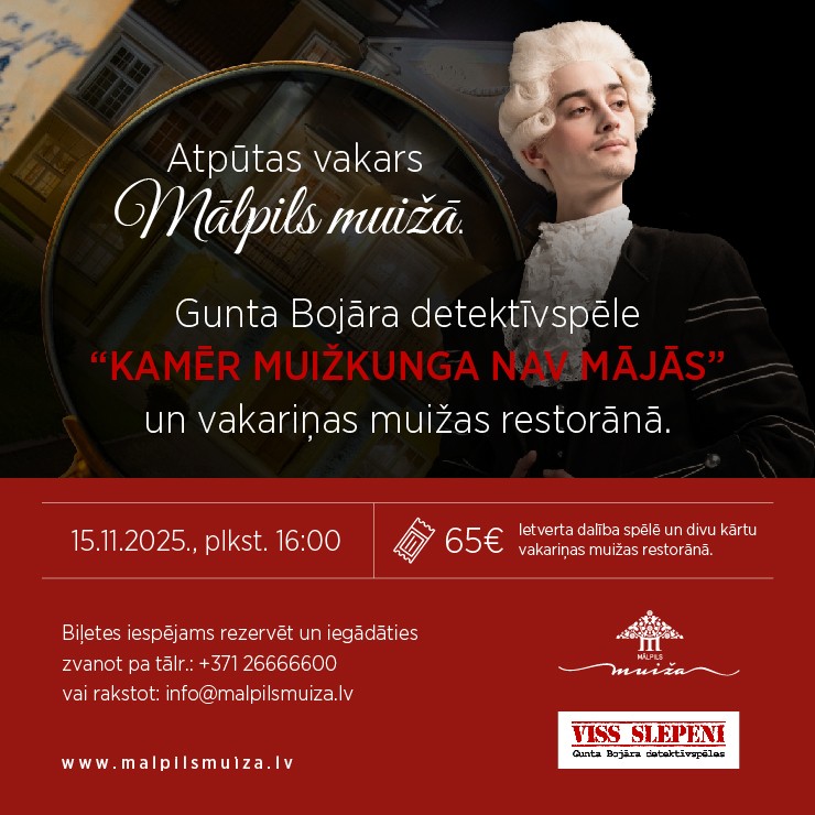 Izrādes "Atpūtas vakars Mālpils muižā | Vakariņas Mālpils muižas restorānā un Gunta Bojāra detektīvspēle “Kamēr muižkunga nav mājās”" attels