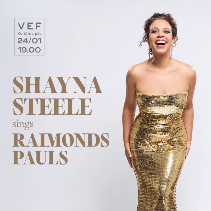 Izrādes "SHAYNA STEELE sings RAIMONDS PAULS" attels