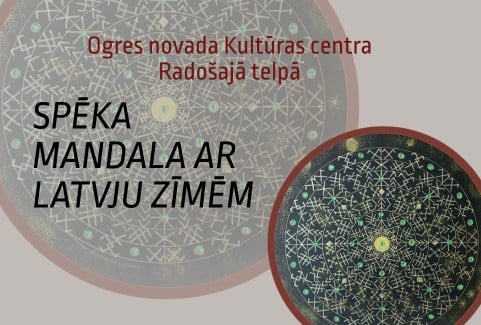Izrādes "Meistarklase SPĒKA MANDALA AR LATVJU ZĪMĒM" attels