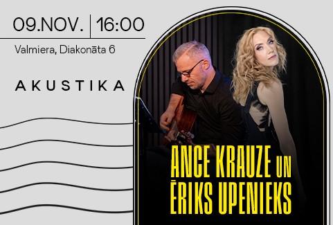 Izrādes "Ance Krauze un Ēriks Upenieks | Kultūrtelpā AKUSTIKA, Valmierā" attels