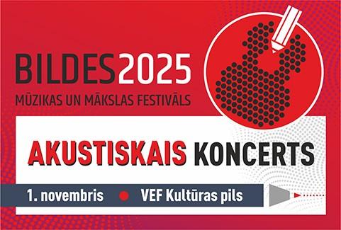 Izrādes "BILDES 2025 | AKUSTISKAIS koncerts" attels