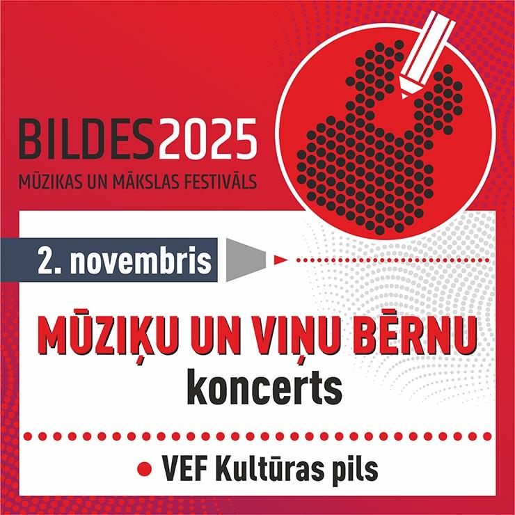 Izrādes "BILDES 2025 | “BILŽU” MŪZIĶU UN VIŅU BĒRNU koncerts" attels