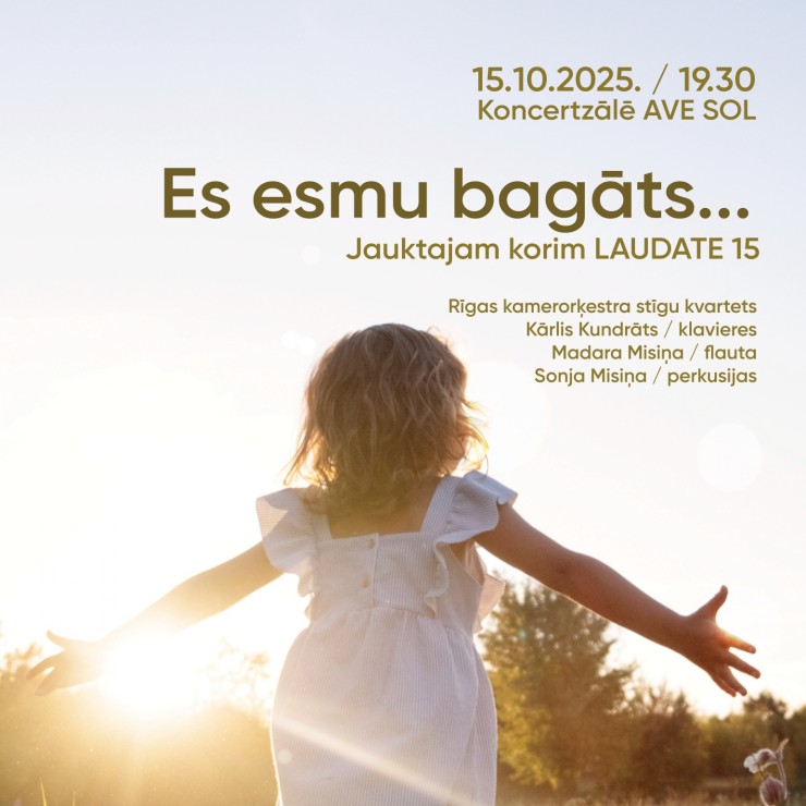 Izrādes "Es esmu bagāts… / jauktajam korim LAUDATE 15" attels
