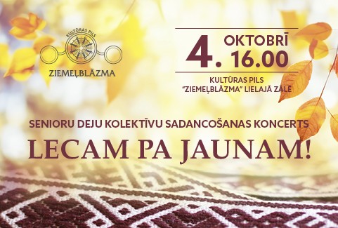 Izrādes "Senioru deju kolektīvu sadancošanas koncerts | LECAM PA JAUNAM!" attels
