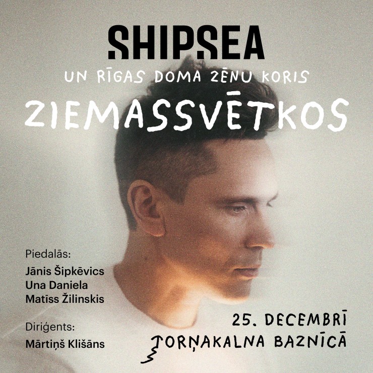 Izrādes "SHIPSEA un Rīgas Doma zēnu koris “Ziemassvētkos” 2025" attels