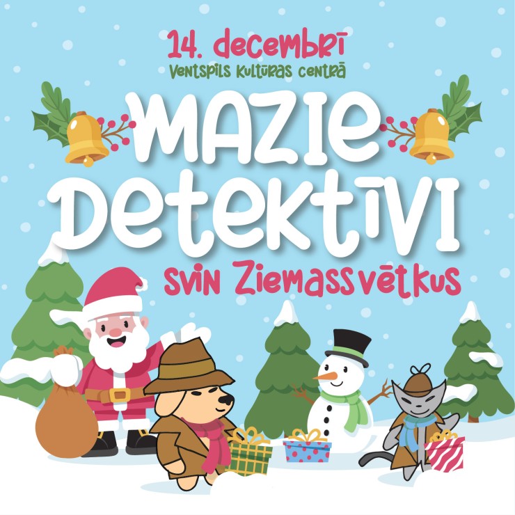 Izrādes "Ziemassvētku eglītes pasākums “Mazie detektīvi svin Ziemassvētkus”" attels