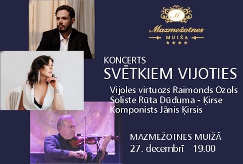Izrādes "Koncerts “Svētkiem vijoties” kopā ar vijoles virtuozu Raimondu Ozolu un draugiem" attels