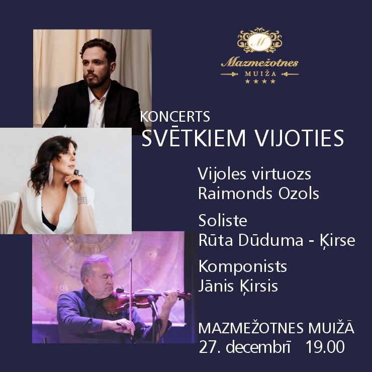 Izrādes "Koncerts “Svētkiem vijoties” kopā ar vijoles virtuozu Raimondu Ozolu un draugiem" attels