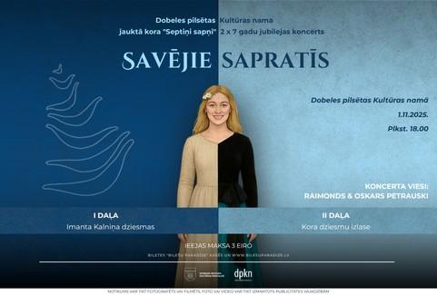 Izrādes "“Savējie sapratīs” | DPKN jauktā kora “Septiņi sapņi” 2x7 gadu jubilejas koncerts" attels