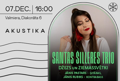Izrādes "Santas Šilleres TRIO | Džezs un Ziemassvētki | Kultūrtelpā AKUSTIKA, Valmierā" attels