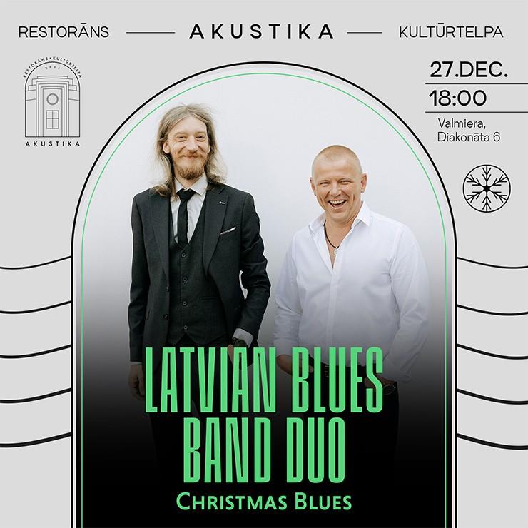 Izrādes "Latvian Blues Band Duo | Christmas Blues | Kultūrtelpā AKUSTIKA, Valmierā" attels