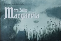 Изображение мероприятия "Jelgavas Jaunā teātra izrāde Māra Zālīte “Margarēta”" из результатов поиска