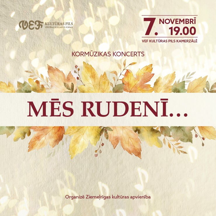 Izrādes "Kormūzikas koncerts | MĒS RUDENĪ…" attels