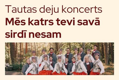 Izrādes "Tautas deju koncerts “Mēs katrs tevi savā sirdī nesam”" attels
