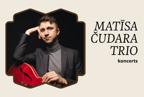 Изображение спектакля "Matīsa Čudara Trio"