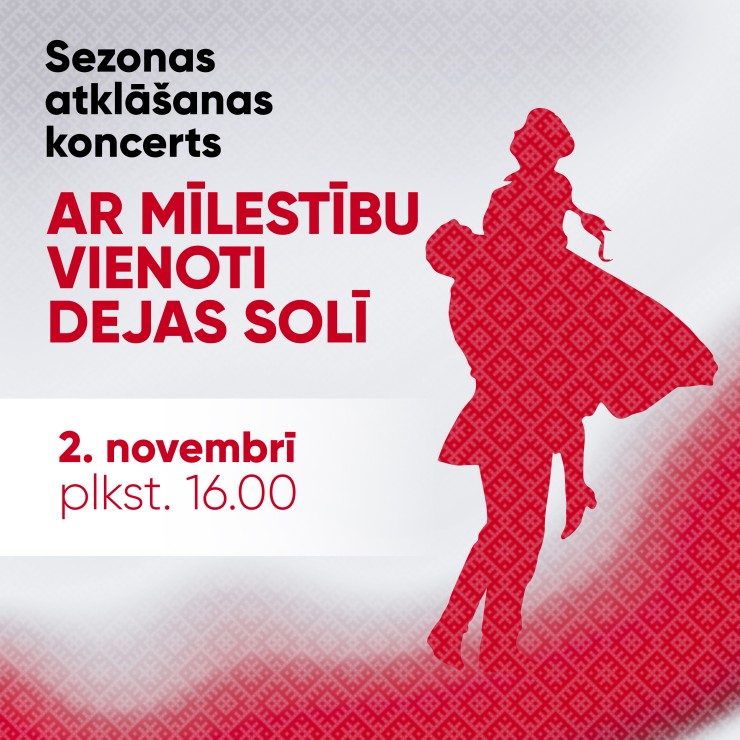 Image of the event "Sezonas atklāšanas koncerts “Ar mīlestību vienoti dejas solī”"
