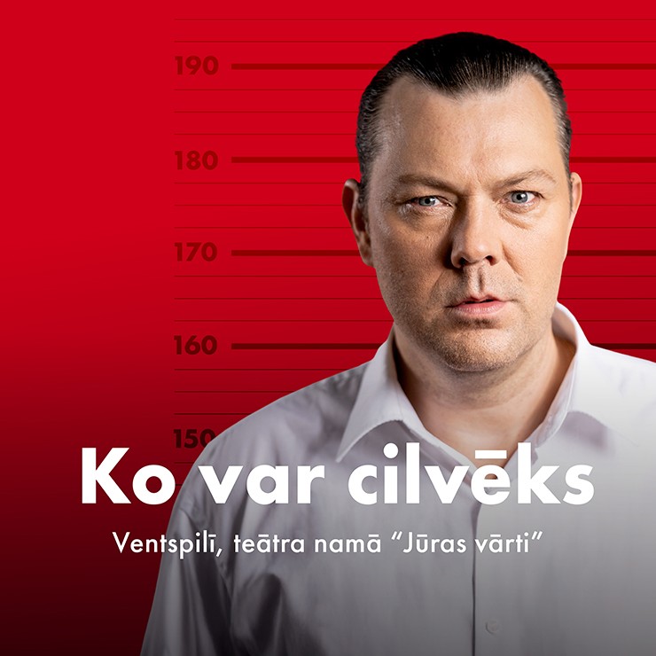 Izrādes "Latvijas Nacionālais teātris. KO VAR CILVĒKS" attels