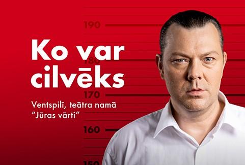 Izrādes "Latvijas Nacionālais teātris. KO VAR CILVĒKS" attels