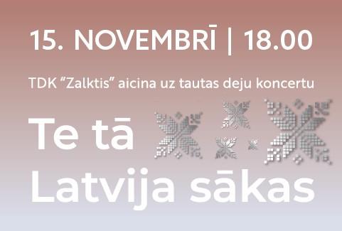 Izrādes "TDK “Zalktis” koncerts | TE TĀ LATVIJA SĀKAS" attels