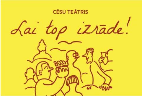 Izrādes "LAI TOP IZRĀDE! jeb teātrim Cēsīs – 150!" attels