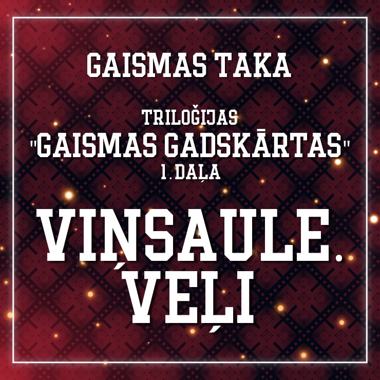 Izrādes "gaismu pastaigu taka VIŅSAULE. VEĻI / triloģijas "Gaismas gadskārtas" 1. daļa" attels