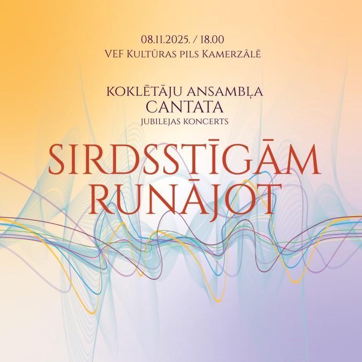 Izrādes "SIRDSSTĪGĀM RUNĀJOT / koklētāju ansambļa “Cantata” jubilejas koncerts" attels