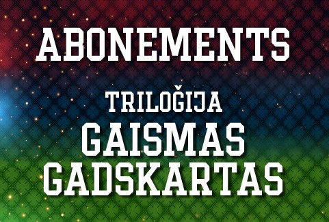 Izrādes "gaismu pastaigu taku ABONEMENTS / triloģija Gaismas gadskārtas" attels