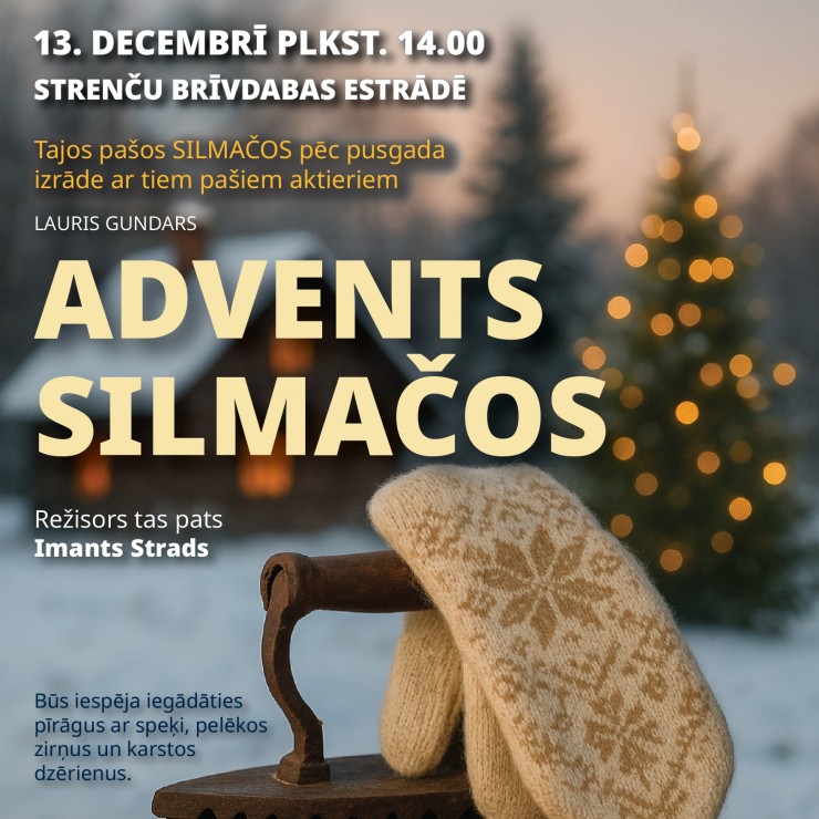 Izrādes "ADVENTS SILMAČOS" attels