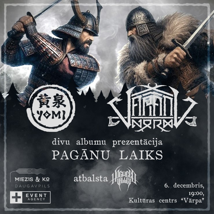 Izrādes "Varang Nord, Yomi, Hogweed Valley - divu albumu prezentācija PAGĀNU LAIKS" attels
