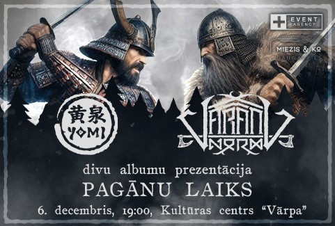 Izrādes "Varang Nord, Yomi, Hogweed Valley - divu albumu prezentācija PAGĀNU LAIKS" attels