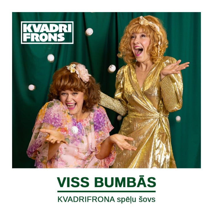 Izrādes "VISS BUMBĀS. KVADRIFRONA spēļu šovs" attels