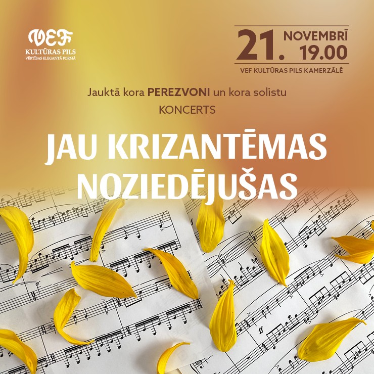 Izrādes "Jauktā kora PEREZVONI un solista Viktora Kozlitina koncerts | JAU KRIZANTĒMAS NOZIEDĒJUŠAS" attels