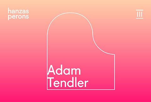 Изображение спектакля "Adam Tendler. Live in Concert at Hanzas Perons"