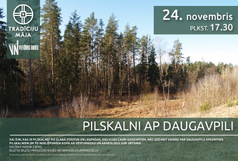 Izrādes "Pilskalni ap Daugavpili | Lekcija" attels