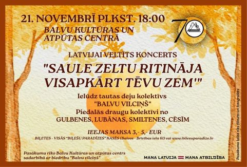 Izrādes "Latvijai veltīts koncerts “Saule zeltu ritināja, visapkārt tēvu zem”" attels