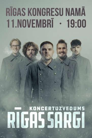 Изображение мероприятия "Koncertuzvedums "Rīgas Sargi"" из результатов поиска