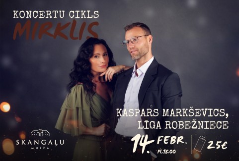 Izrādes "Kaspars Markševics un Līga Robežniece koncertu ciklā “Mirklis”" attels
