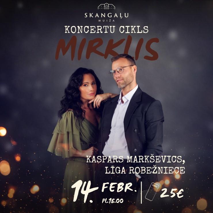 Izrādes "Kaspars Markševics un Līga Robežniece koncertu ciklā “Mirklis”" attels