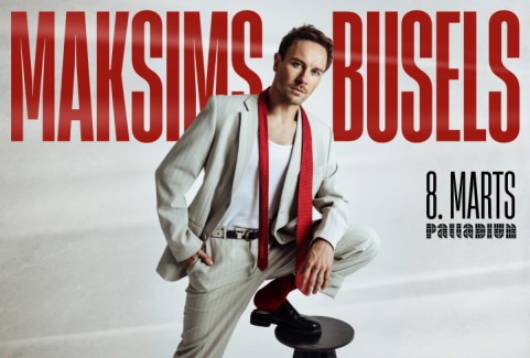 Izrādes "MAKSIMS BUSELS / 8.marts / Palladium" attels