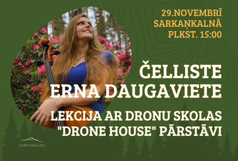 Izrādes "Lekcija ar “Drone House” pārstāvi ar un koncerts ar čellisti Ernu Daugavieti" attels