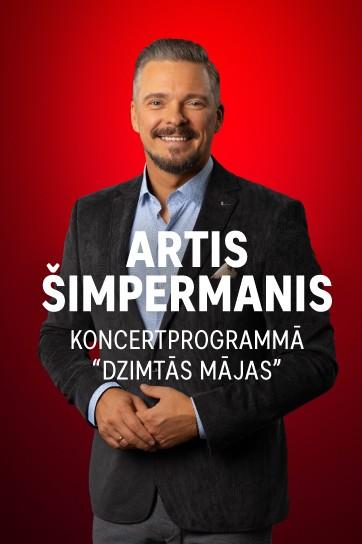 Meklēšanas rezultāta izrādes "ARTIS ŠIMPERMANIS – koncertprogramma “DZIMTĀS MĀJAS”" attels