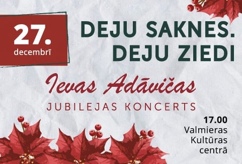 Izrādes "Ievas Adāvičas jubilejas koncerts “Deju saknes. Deju ziedi.”" attels