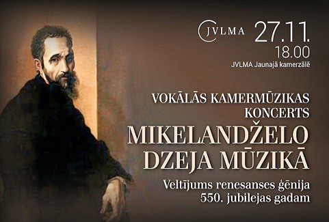 Izrādes "Vokālās kamermūzikas koncerts ''Mikelandželo dzeja mūzikā. Veltījums renesanses ģēnija 550. jubilejas gadam''" attels