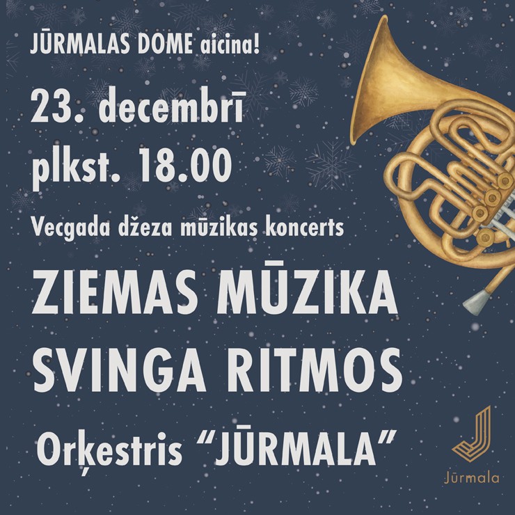 Izrādes "Orķestra “JŪRMALA” Vecgada džeza mūzikas koncerts ZIEMAS MŪZIKA SVINGA RITMOS" attels